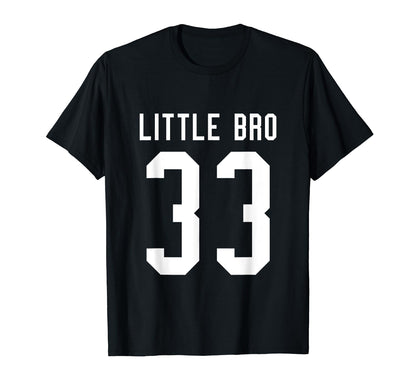Number 33 Little Bro Biggest Fan Football T-Shirt - Novelty Apparel Unisex - T-Shirt, Sweatshirt, Hoodie