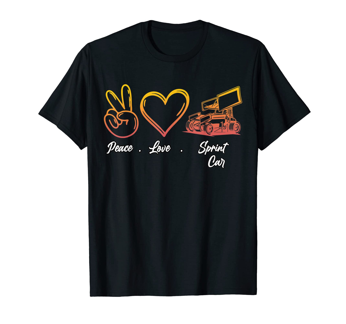 Peace Love Sprint Car T-Shirt - Graphic Print Unisex - T-Shirt, Sweatshirt, Hoodie