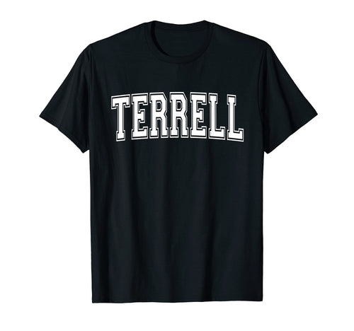 Terrell Tx Texas Usa Sports Varsity T-Shirt - Custom Art Print for Adults - T-Shirt, Sweatshirt, Hoodie