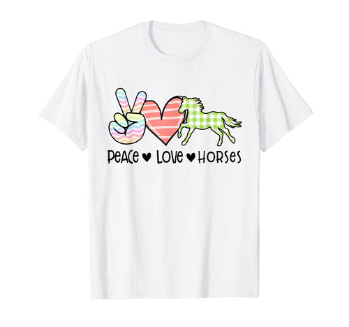 Peace Love Horses Animal Lover Sweatshirt - Novelty Apparel Unisex - T-Shirt, Sweatshirt, Hoodie