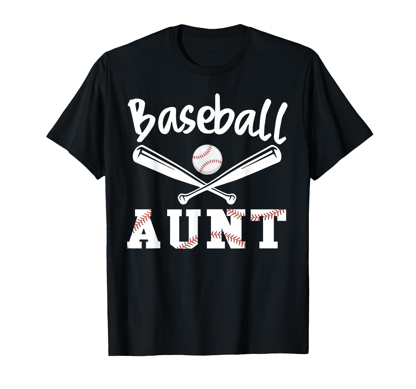 Funny Baseball Aunt Sports Baseball T-Shirt - Graphic Print for Adults - T-Shirt, Sweatshirt, Hoodie