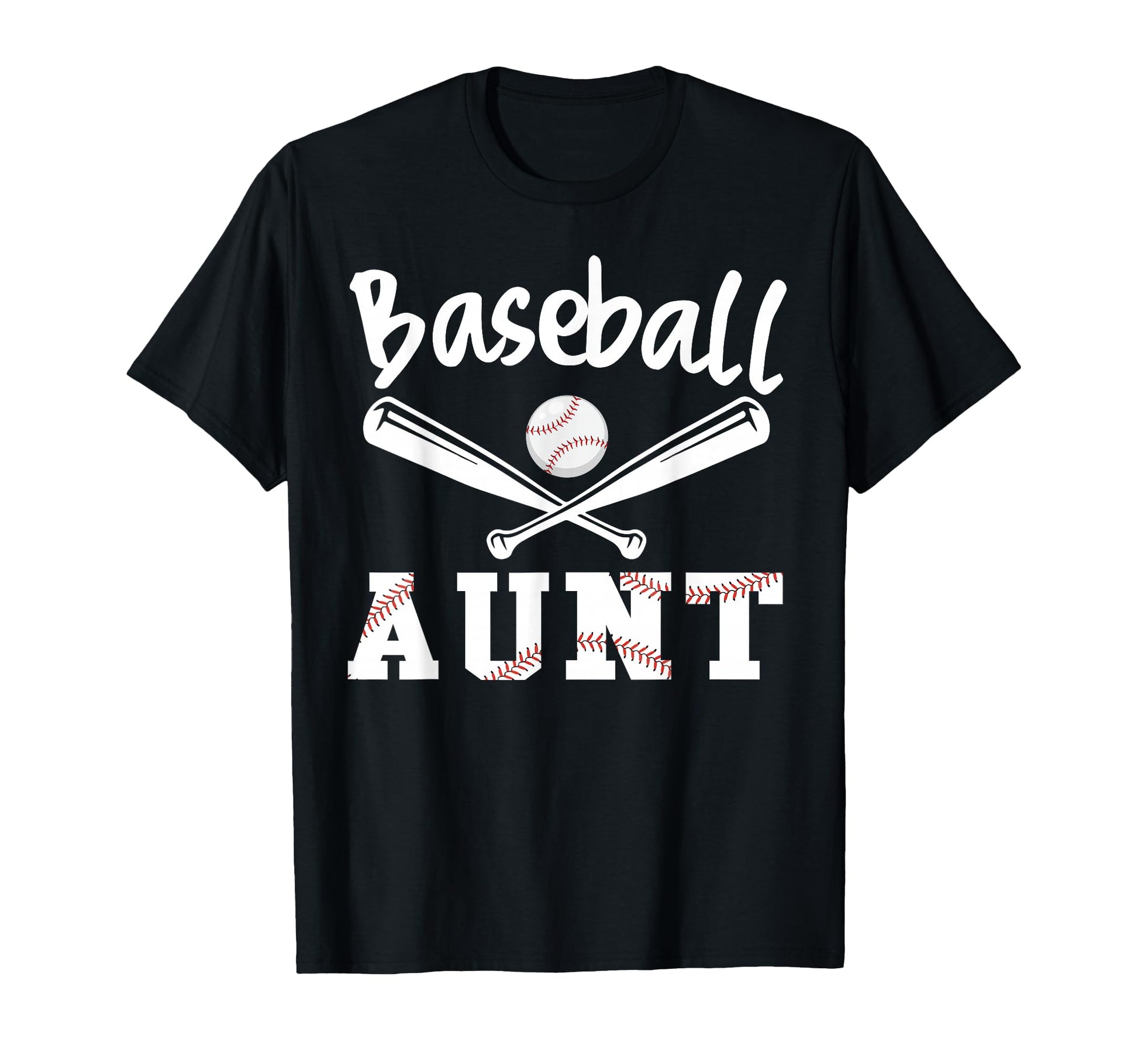Funny Baseball Aunt Sports Baseball T-Shirt - Graphic Print for Adults - T-Shirt, Sweatshirt, Hoodie