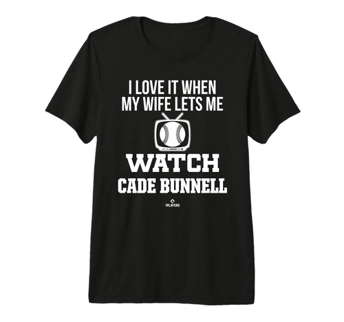 My Wife Lets Me Watch Cade Bunnell T-Shirt - Custom Art Print Unisex - T-Shirt, Sweatshirt, Hoodie