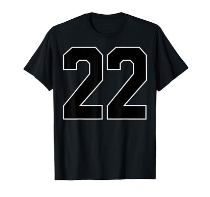Black Sports Team Number 22 Fan T-Shirt - Custom Art Print Men Women - T-Shirt, Sweatshirt, Hoodie