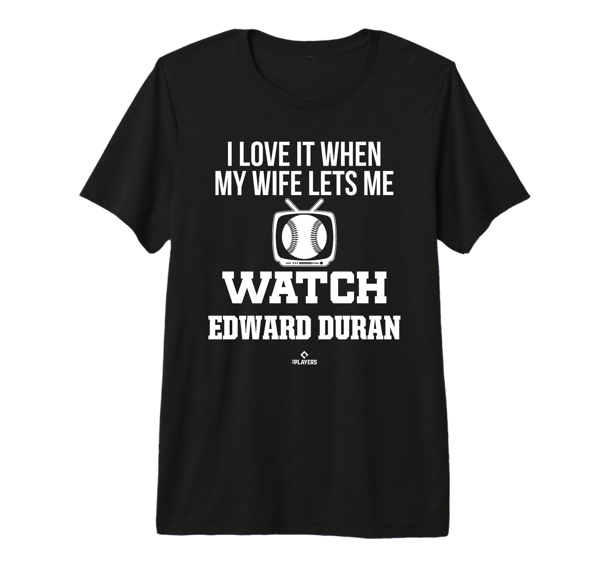 My Wife Lets Me Watch Edward Duran T-Shirt - Unique Graphic for Adults - T-Shirt, Sweatshirt, Hoodie