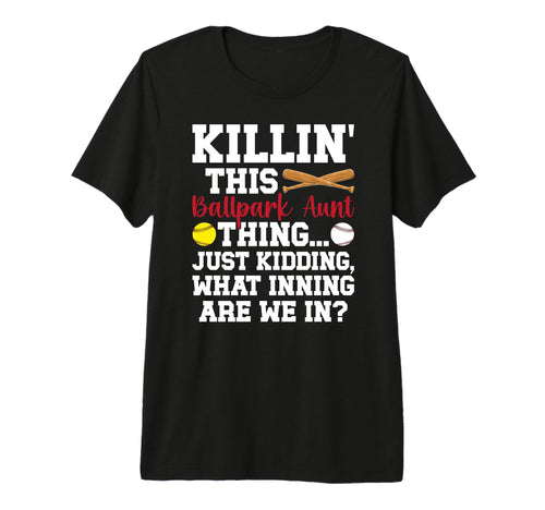 This Ballpark Aunt Thing Baseball T-Shirt - Streetwear Style Men Women - T-Shirt, Sweatshirt, Hoodie