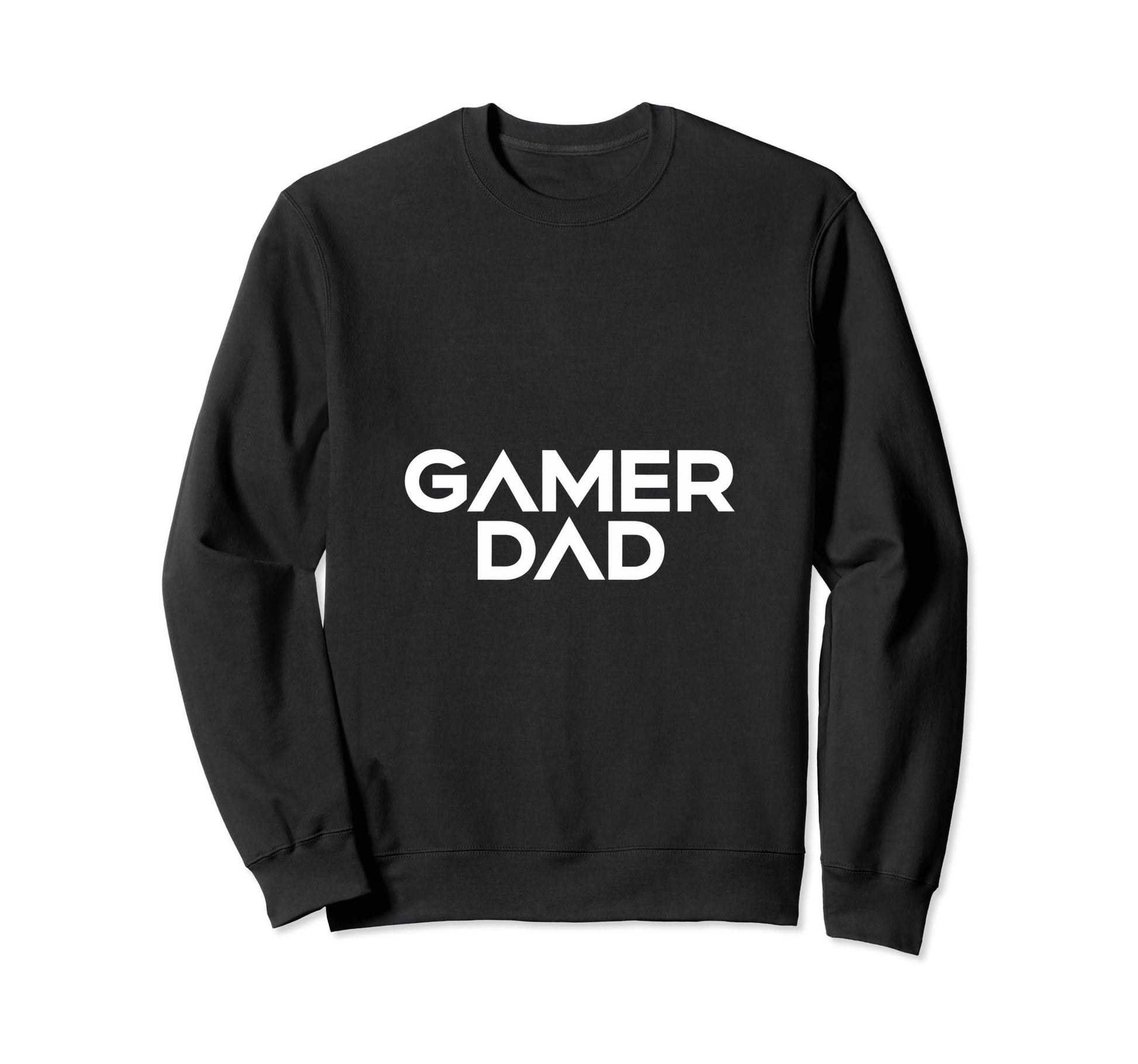 Gamer Fathers Day Video Games Gaming Sweatshirt - Graphic Print for Adults - T-Shirt, Sweatshirt, Hoodie