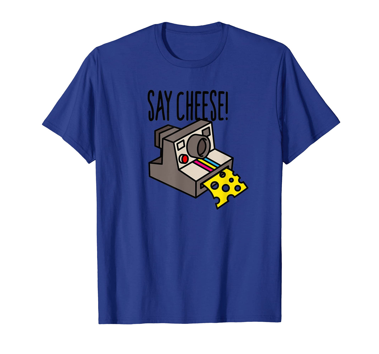 Say Cheese Hipster Instant Camera 80S T-Shirt - Streetwear Style Men Women - T-Shirt, Sweatshirt, Hoodie
