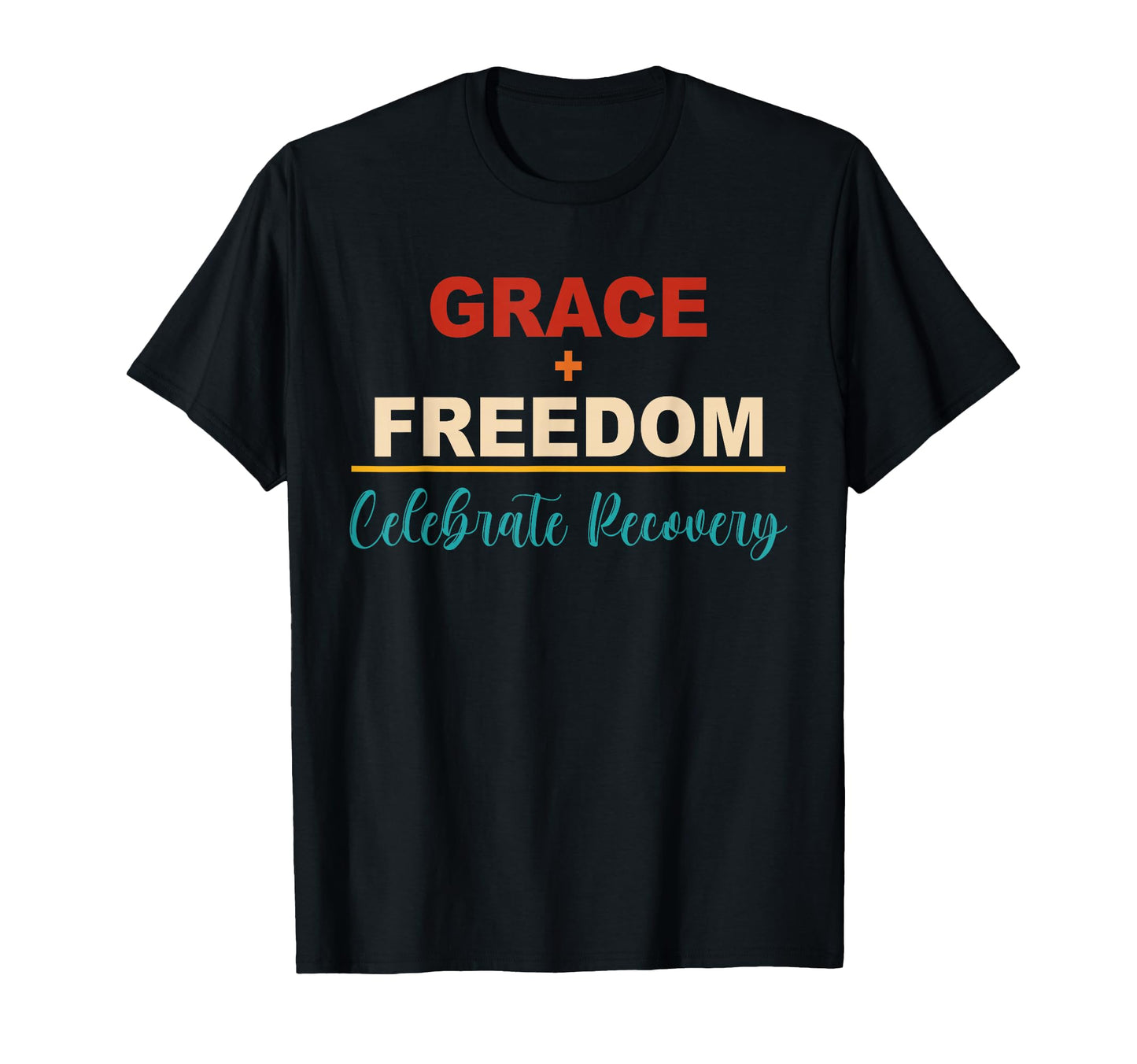 Grace Freedom Celebrate Recovery Peace T-Shirt - Unique Graphic for Adults - T-Shirt, Sweatshirt, Hoodie
