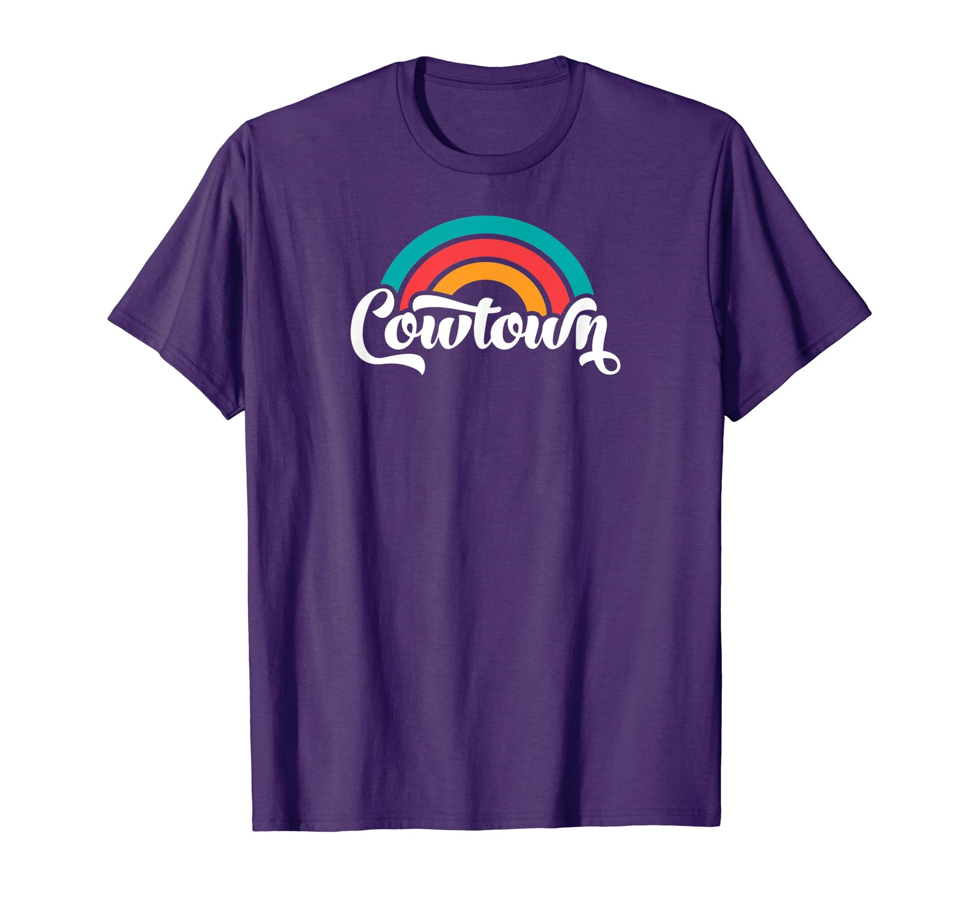 Cowtown Fort Worth Tx Script Rainbow T-Shirt - Custom Art Print for Adults - T-Shirt, Sweatshirt, Hoodie