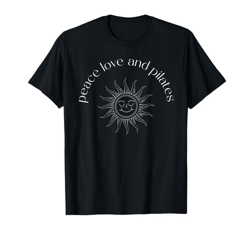 Peace Love And Pilates Meditation T-Shirt - Aesthetic Graphic for Adults - T-Shirt, Sweatshirt, Hoodie