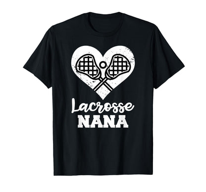 Lacrosse Nana Heart Funny Lacrosse T-Shirt - Streetwear Style for Adults - T-Shirt, Sweatshirt, Hoodie