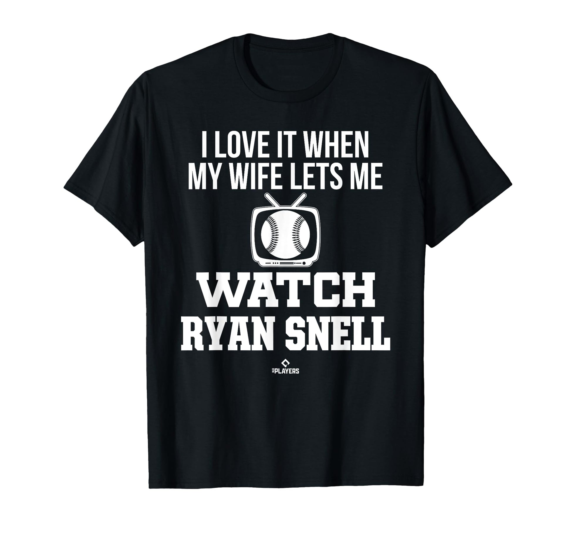 My Wife Lets Me Watch Ryan Snell T-Shirt - Streetwear Style for Adults - T-Shirt, Sweatshirt, Hoodie