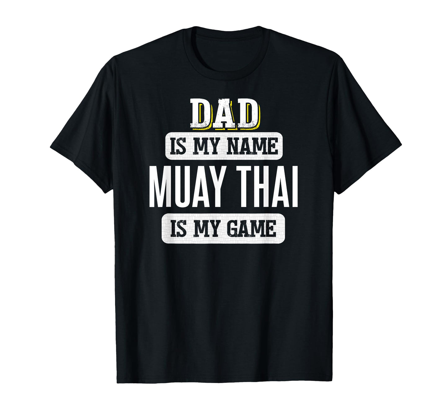 Funny Muay Thai Gift Dad Fathers Day T-Shirt - Custom Art Print Unisex - T-Shirt, Sweatshirt, Hoodie