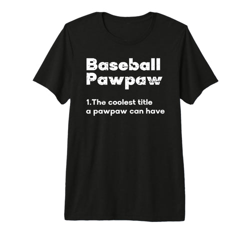 Mens Baseball Pawpaw Definition T-Shirt - Custom Art Print for Adults - T-Shirt, Sweatshirt, Hoodie