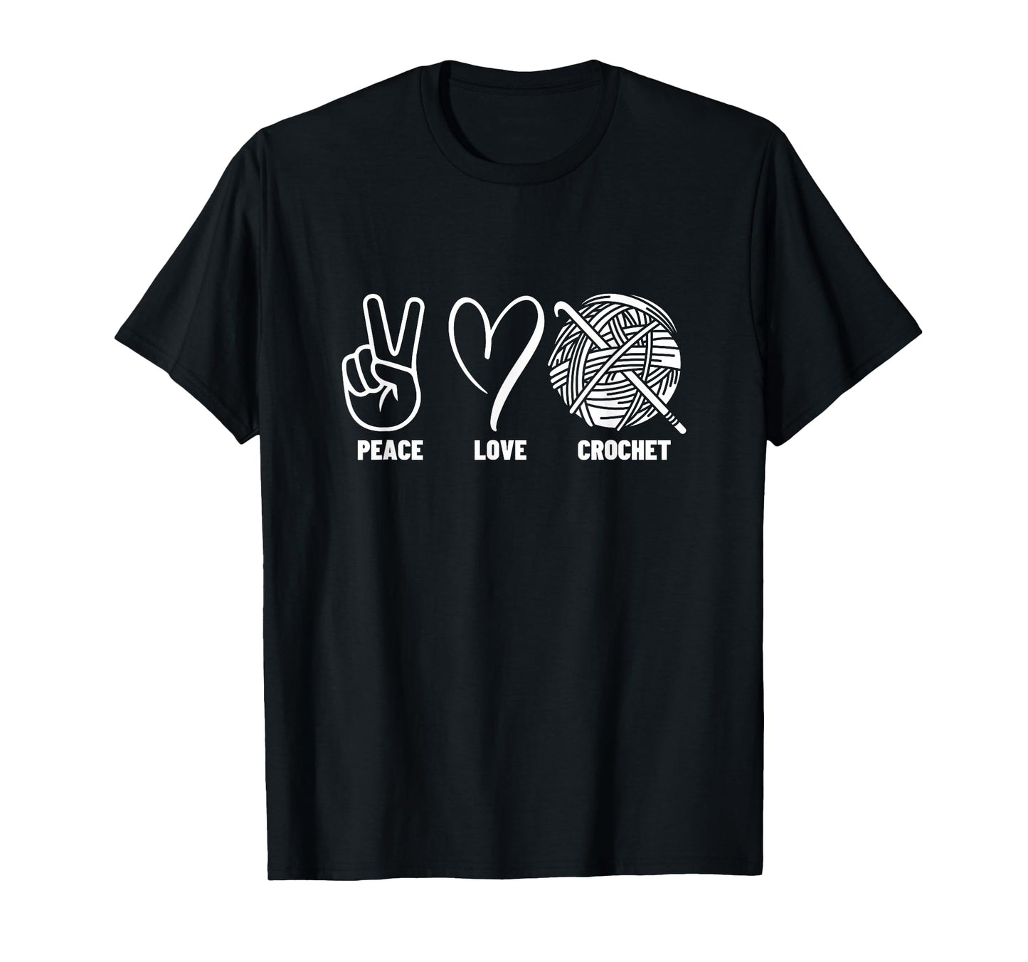 Crocheting Lover Peace Love Crochet T-Shirt - Unique Graphic Unisex - T-Shirt, Sweatshirt, Hoodie