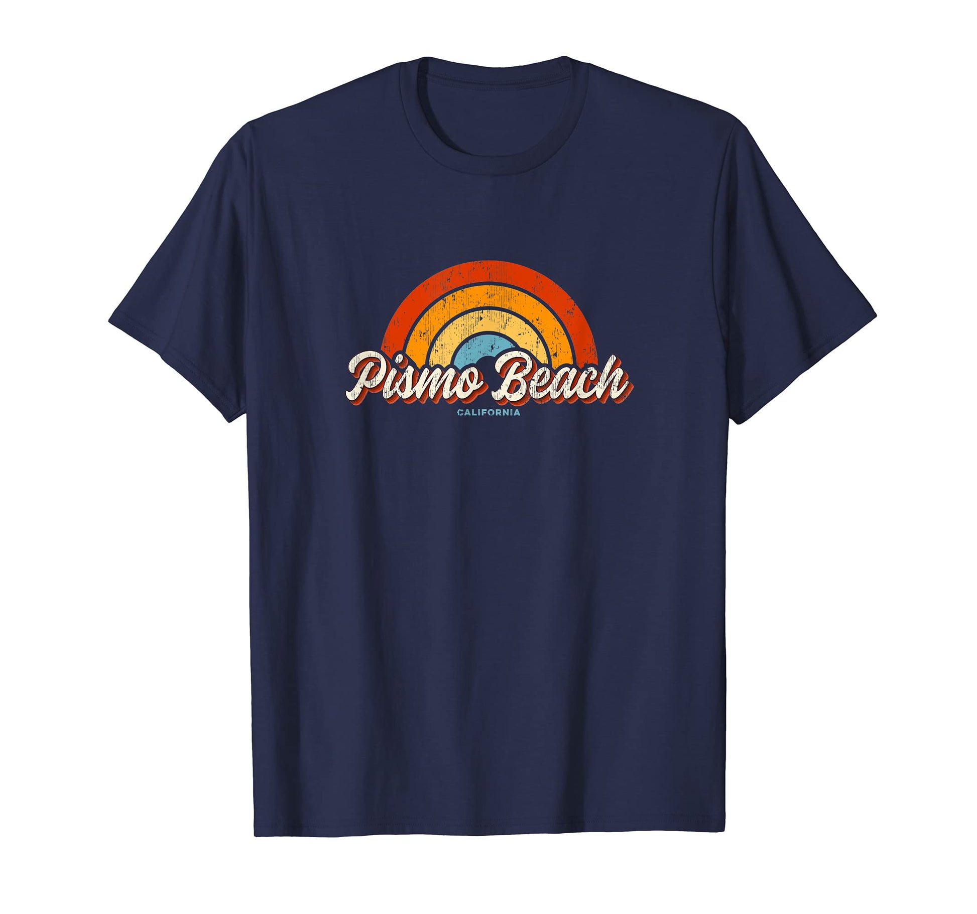 Pismo Beach California Ca Rainbow 70S T-Shirt - Graphic Print Unisex - T-Shirt, Sweatshirt, Hoodie