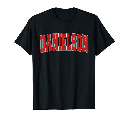 Danielson Ct Connecticut Varsity T-Shirt - Casual Everyday Wear for Adults - T-Shirt, Sweatshirt, Hoodie