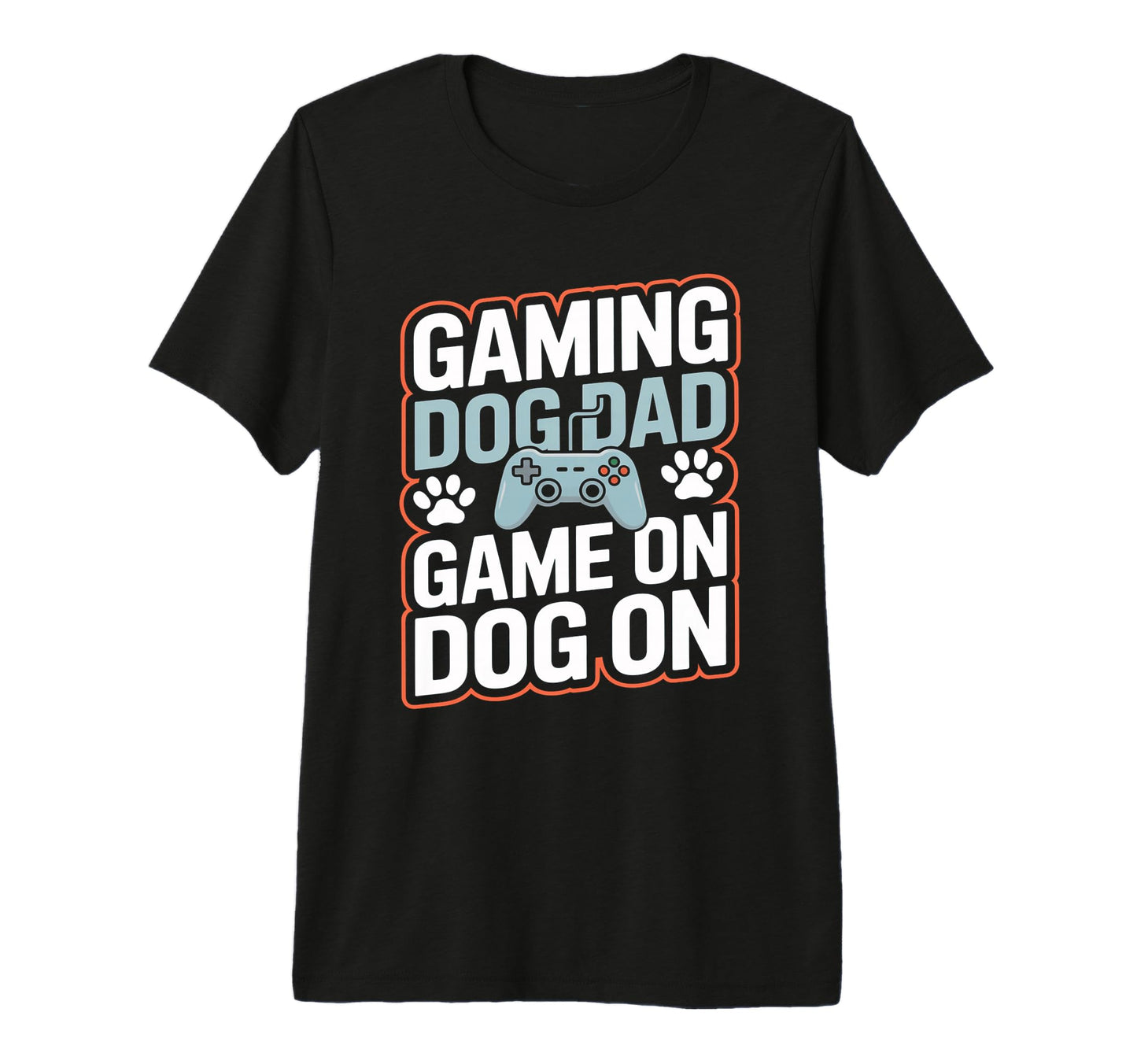 Gaming Dog Dad Game Dog Gamer T-Shirt - Custom Art Print Men Women - T-Shirt, Sweatshirt, Hoodie