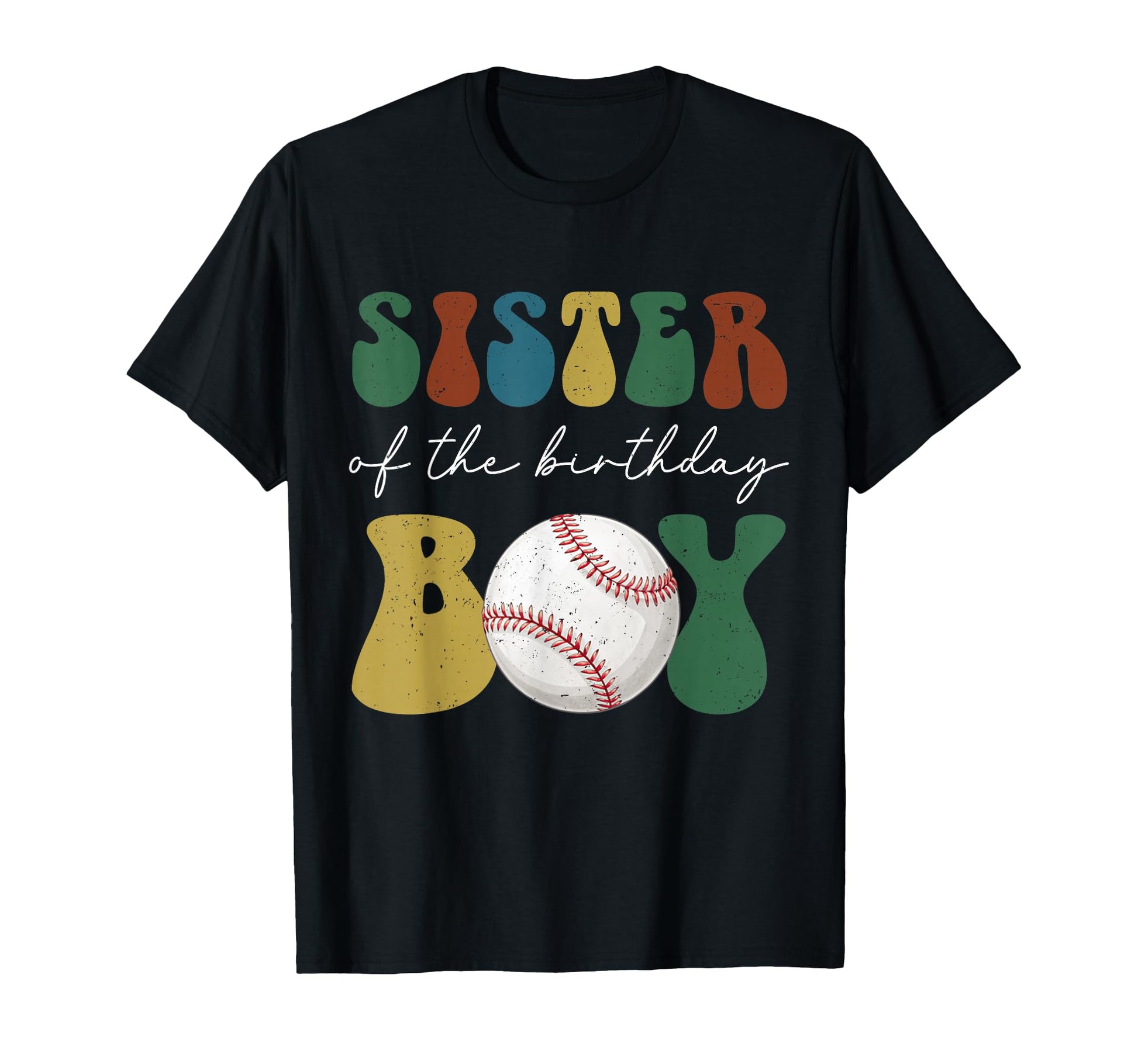 Sister Birthday Baseball Family T-Shirt - Minimalist Print Men Women - T-Shirt, Sweatshirt, Hoodie