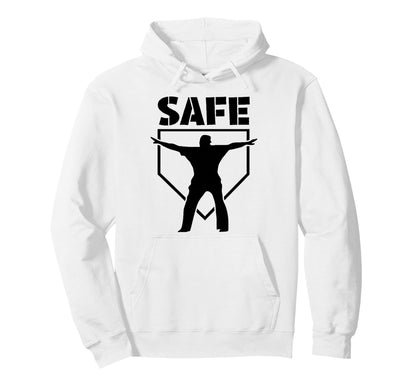 Baseball Safe Home Plate Umpire Hoodie - Fun Novelty Design for Adults - T-Shirt, Sweatshirt, Hoodie