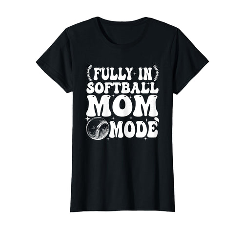 Softball Mom Mothers Day Baseball T-Shirt - Unique Graphic for Adults - T-Shirt, Sweatshirt, Hoodie
