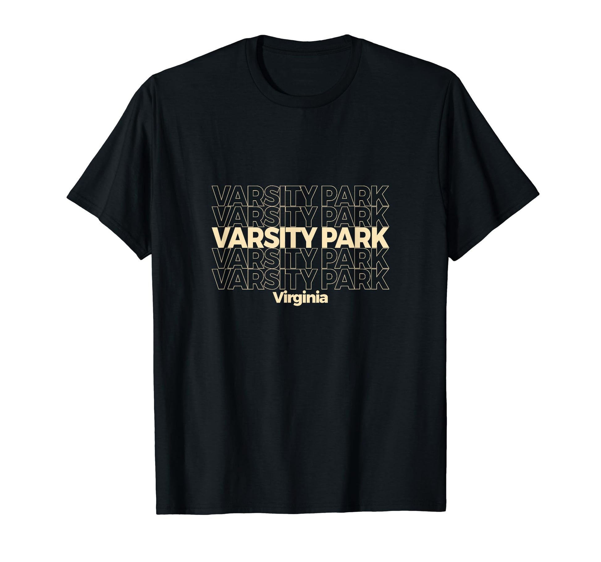 Varsity Park Virginia Repeating Text T-Shirt - Graphic Print Men Women - T-Shirt, Sweatshirt, Hoodie
