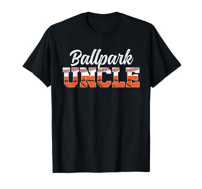 Ballpark Uncle Baseball Basketball Uncle T-Shirt - Graphic Print Men Women - T-Shirt, Sweatshirt, Hoodie