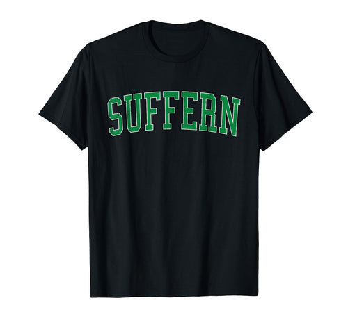 Suffern Ny Distressed Green Varsity T-Shirt - Trendy Graphic Men Women - T-Shirt, Sweatshirt, Hoodie