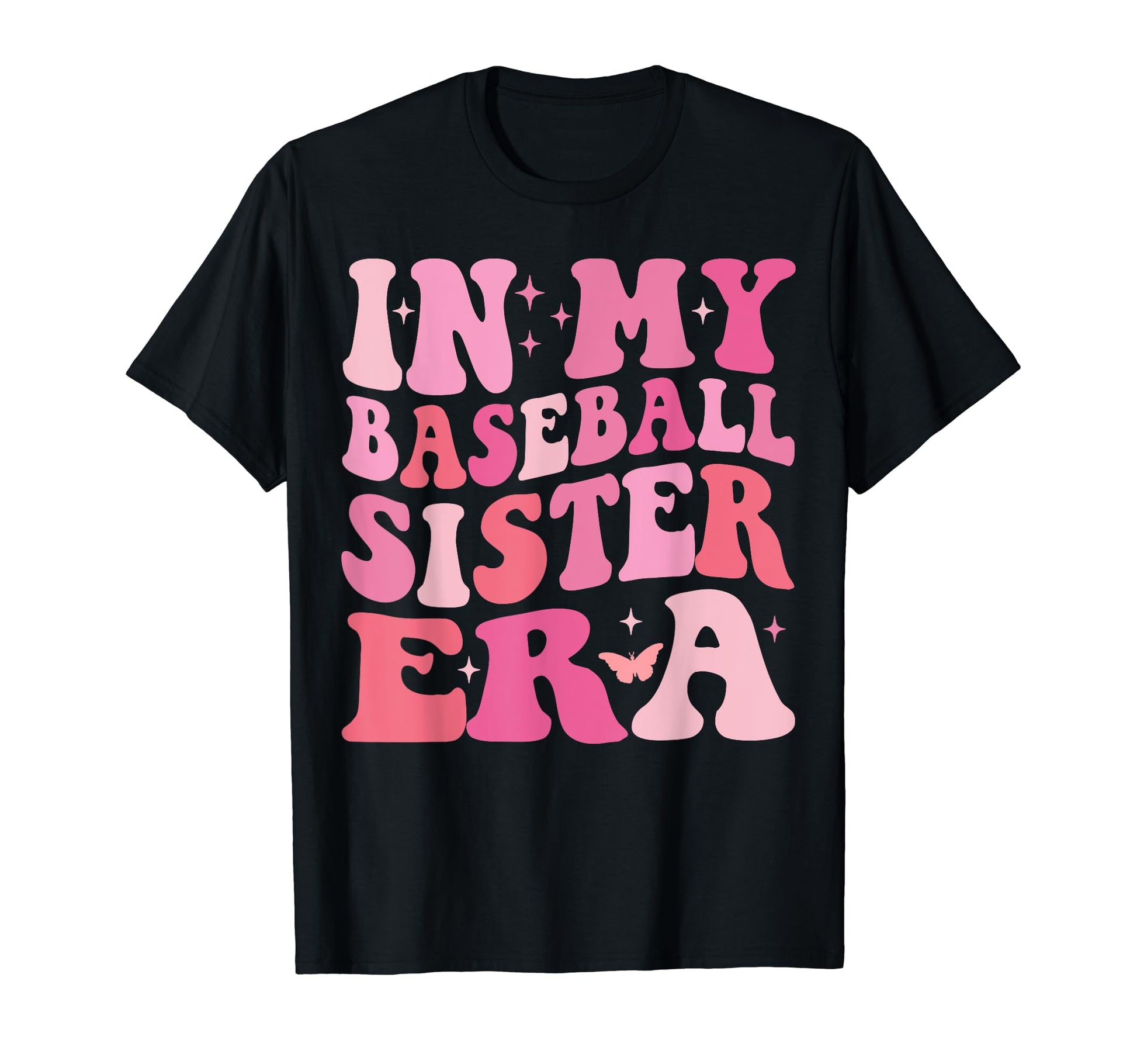 Groovy My Baseball Sister Era Baseball T-Shirt - Minimalist Print Unisex - T-Shirt, Sweatshirt, Hoodie