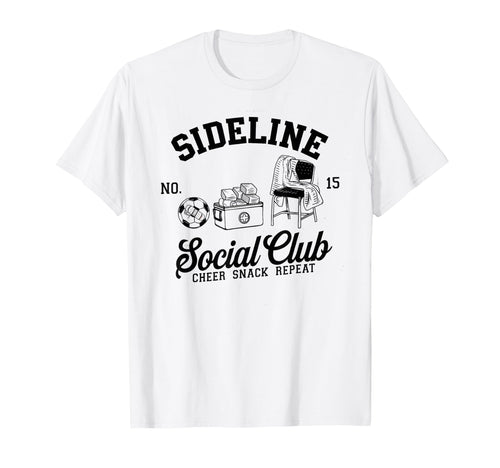 Sideline Social Club Soccer Mom T-Shirt - Casual Everyday Wear for Adults - T-Shirt, Sweatshirt, Hoodie