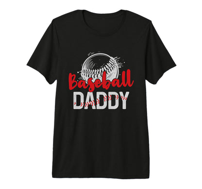 Mens Baseball Daddy Fathers Day Dad T-Shirt - Fun Novelty Design Men Women - T-Shirt, Sweatshirt, Hoodie