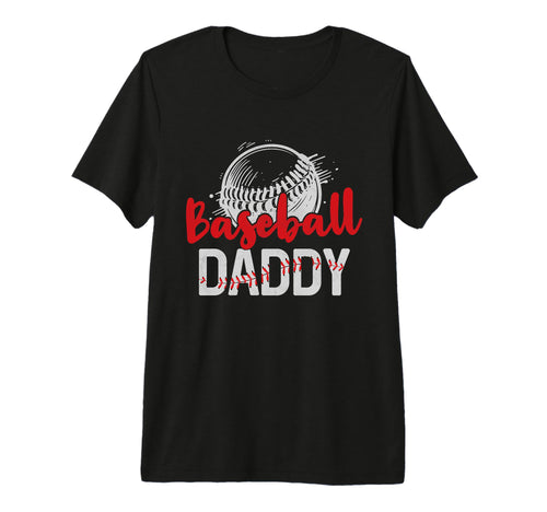 Mens Baseball Daddy Fathers Day Dad T-Shirt - Fun Novelty Design Men Women - T-Shirt, Sweatshirt, Hoodie