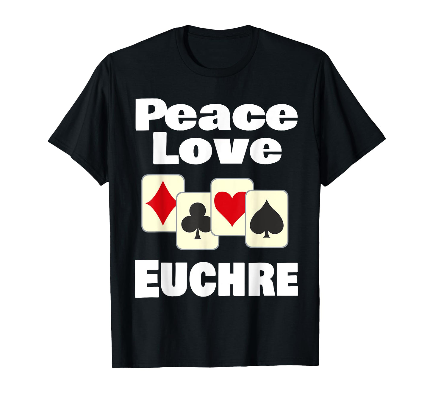 Funny Euchre Player Card Game Lover T-Shirt - Fun Novelty Design Unisex - T-Shirt, Sweatshirt, Hoodie