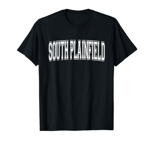 South Plainfield Nj New Jersey T-Shirt - Casual Everyday Wear Men Women - T-Shirt, Sweatshirt, Hoodie