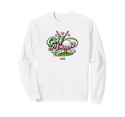 Golf Mom Life Minimal Golf Mom Sweatshirt - Novelty Apparel Men Women - T-Shirt, Sweatshirt, Hoodie