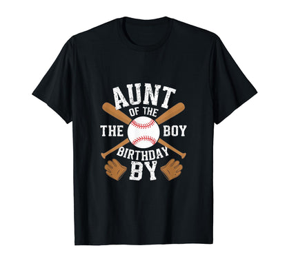 Aunt Baseball Birthday Family Baller T-Shirt - Streetwear Style for Adults - T-Shirt, Sweatshirt, Hoodie