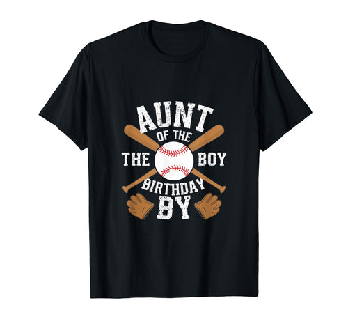 Aunt Baseball Birthday Family Baller T-Shirt - Streetwear Style for Adults - T-Shirt, Sweatshirt, Hoodie