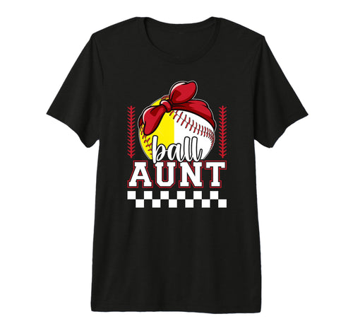 Ball Aunt Coquette Baseball Softball T-Shirt - Fun Novelty Design Unisex - T-Shirt, Sweatshirt, Hoodie
