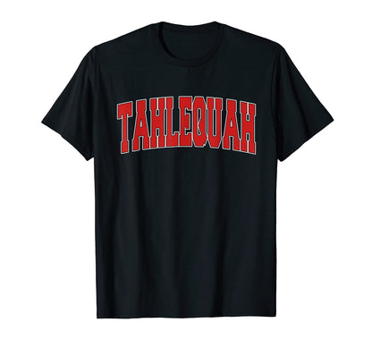 Tahlequah Ok Oklahoma Varsity Usa T-Shirt - Fun Novelty Design Men Women - T-Shirt, Sweatshirt, Hoodie