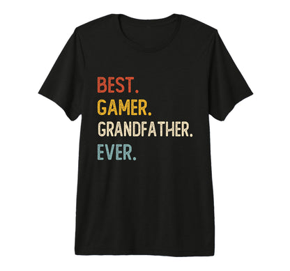 Funny Dad Best Gamer Grandfather Ever T-Shirt - Trendy Graphic for Adults - T-Shirt, Sweatshirt, Hoodie