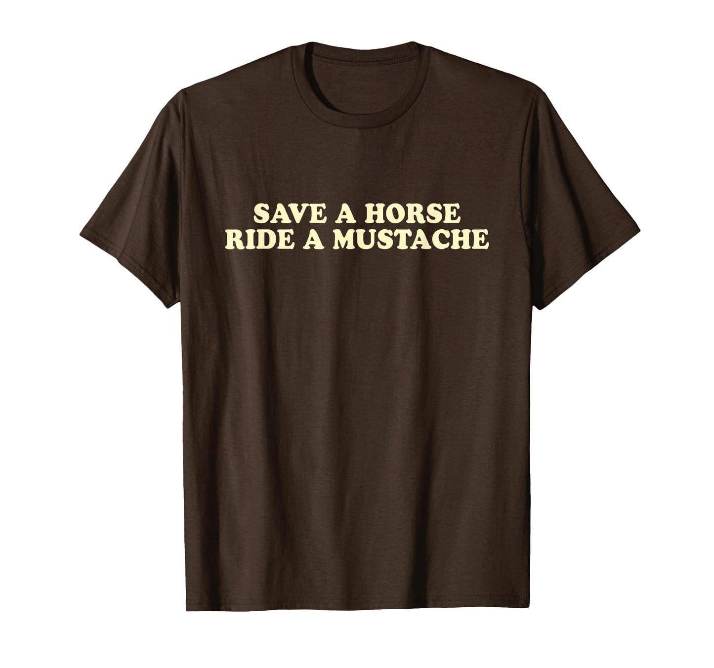 Save Horse Ride Mustache Y2K T-Shirt - Minimalist Print Men Women - T-Shirt, Sweatshirt, Hoodie