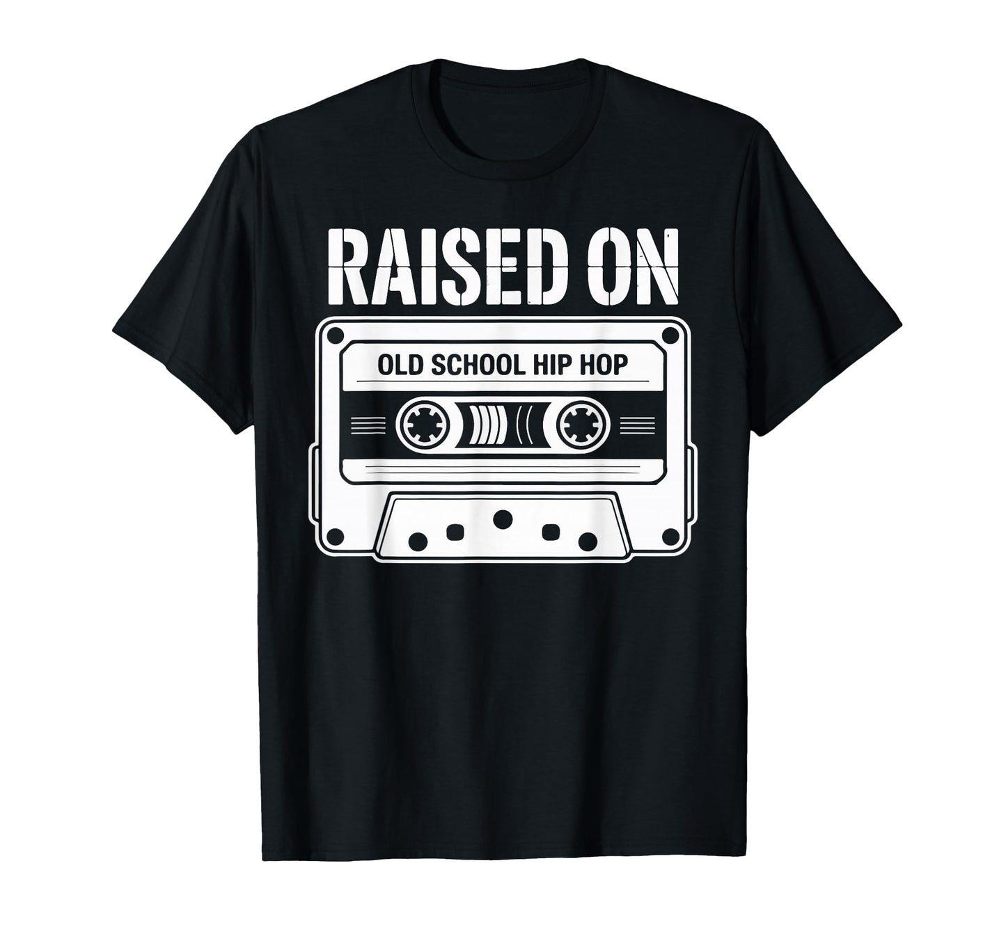 Raised Old School Hip Hop Cassette Culture T-Shirt - Unique Graphic Unisex - T-Shirt, Sweatshirt, Hoodie
