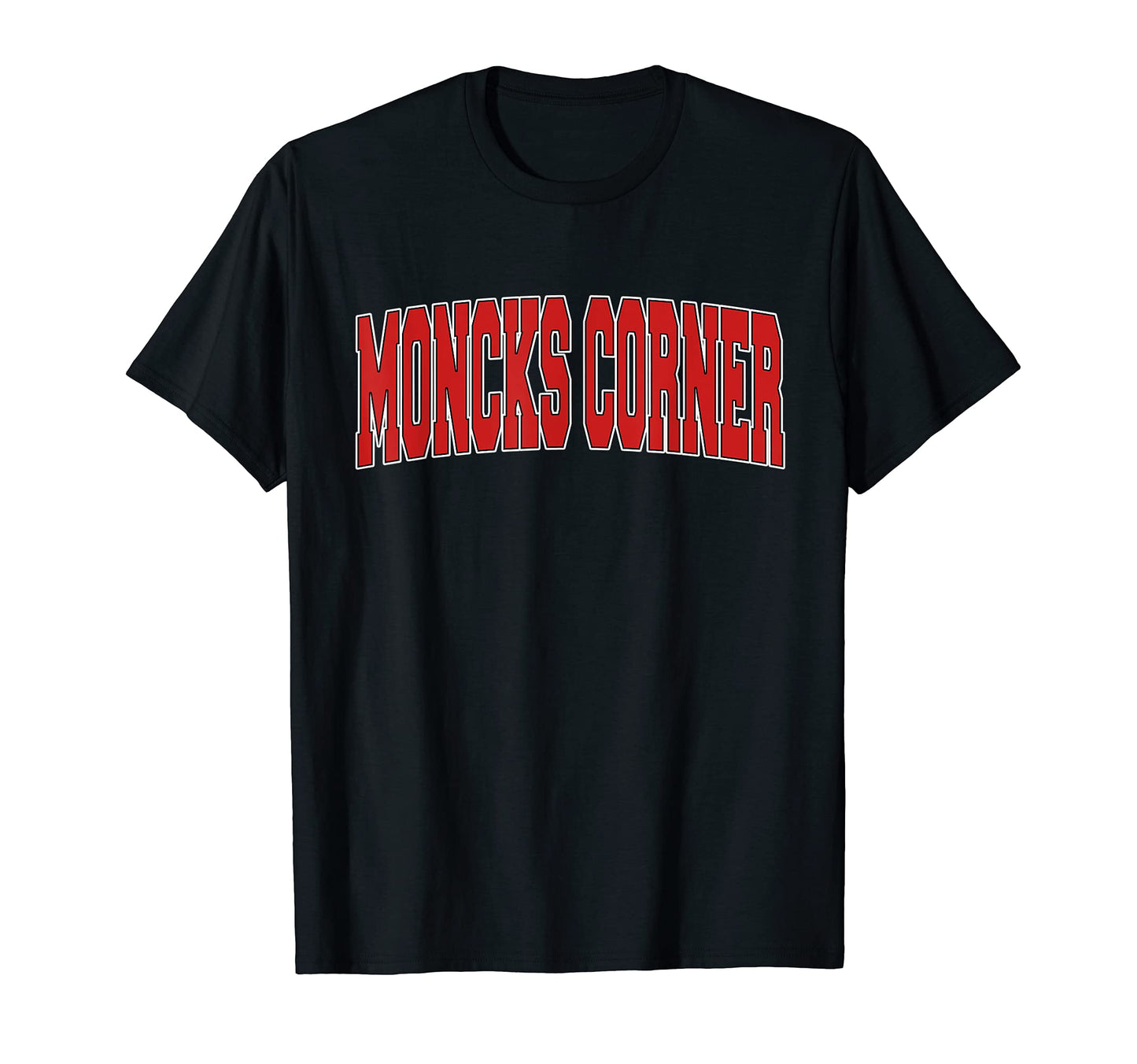 Moncks Corner Sc South Carolina T-Shirt - Aesthetic Graphic for Adults - T-Shirt, Sweatshirt, Hoodie