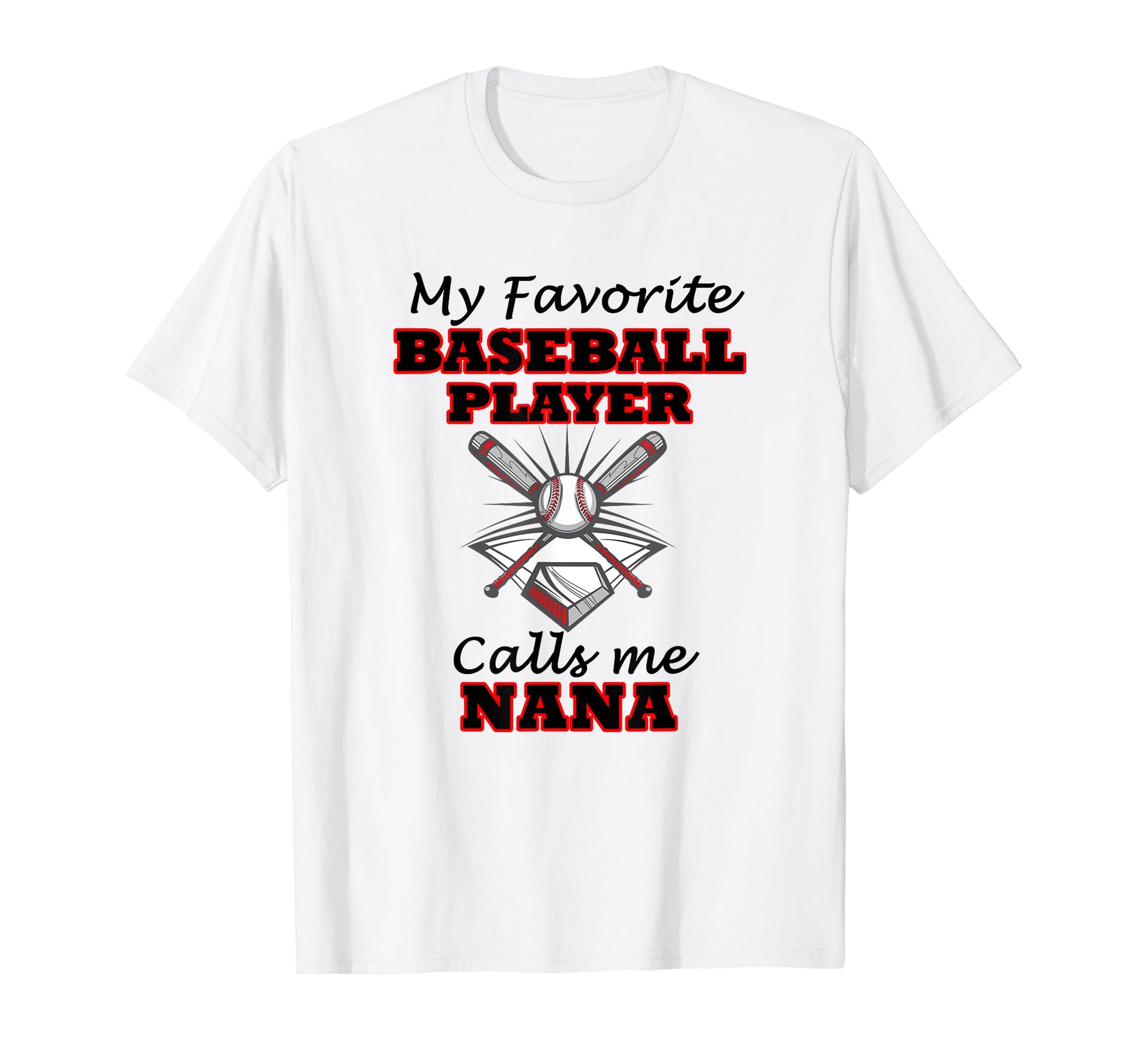 My Favorite Baseball Player Calls T-Shirt - Casual Everyday Wear Men Women - T-Shirt, Sweatshirt, Hoodie