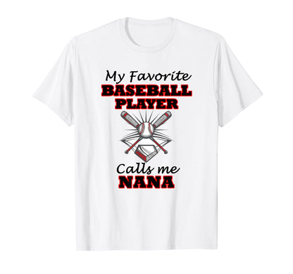 My Favorite Baseball Player Calls T-Shirt - Casual Everyday Wear Men Women - T-Shirt, Sweatshirt, Hoodie