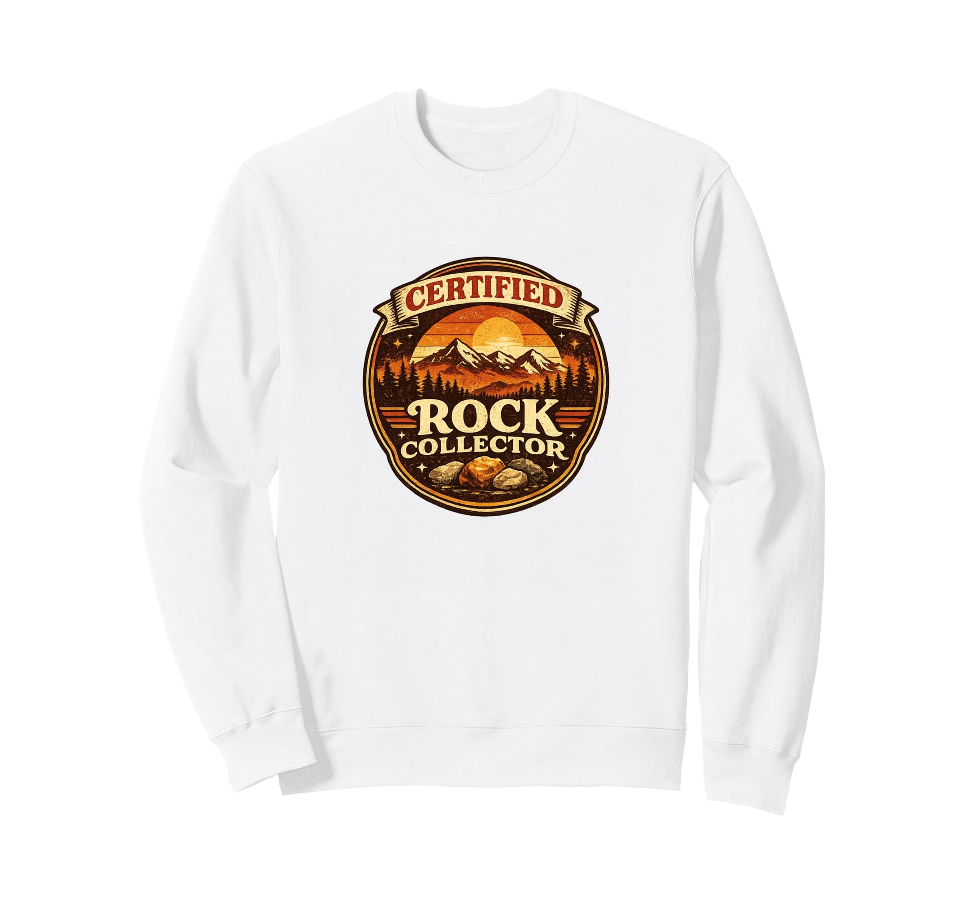 Certified Rock Collector Geology Sweatshirt - Minimalist Print for Adults - T-Shirt, Sweatshirt, Hoodie