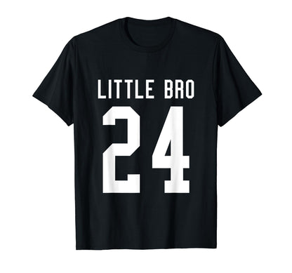 Number 24 Little Bro Biggest Fan T-Shirt - Casual Everyday Wear Men Women - T-Shirt, Sweatshirt, Hoodie