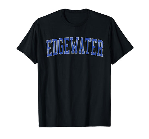 Edgewater Md Distressed Blue Varsity T-Shirt - Trendy Graphic Men Women - T-Shirt, Sweatshirt, Hoodie