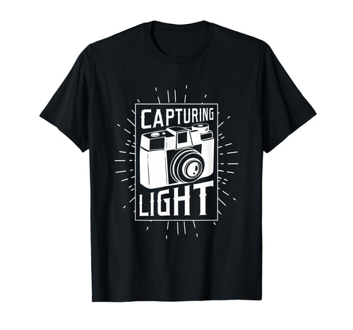 Photographer Capturing Light Funny T-Shirt - Unique Graphic Men Women - T-Shirt, Sweatshirt, Hoodie